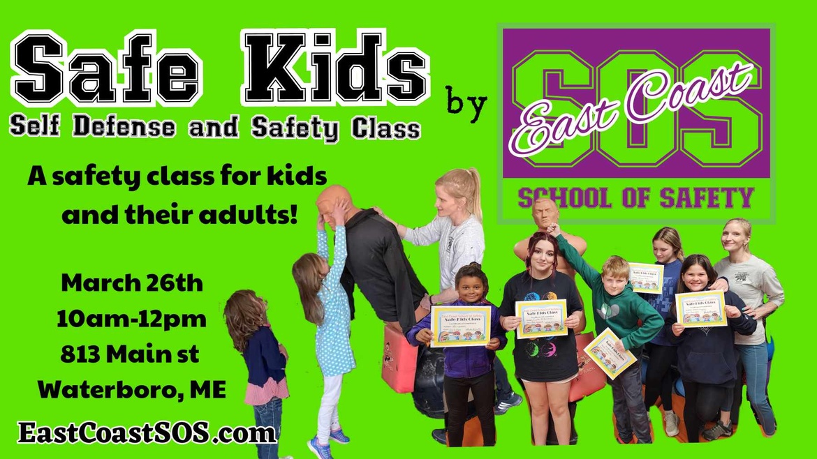 *Private Event* Kids Safety and Self Defense Waterboro Homeschool families