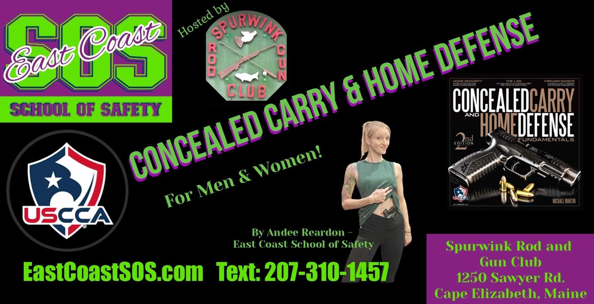 *Open Class!* USCCA's Concealed Carry and Home Defense by Andee Reardon at Spurwink R&G Club (For Men & Women)