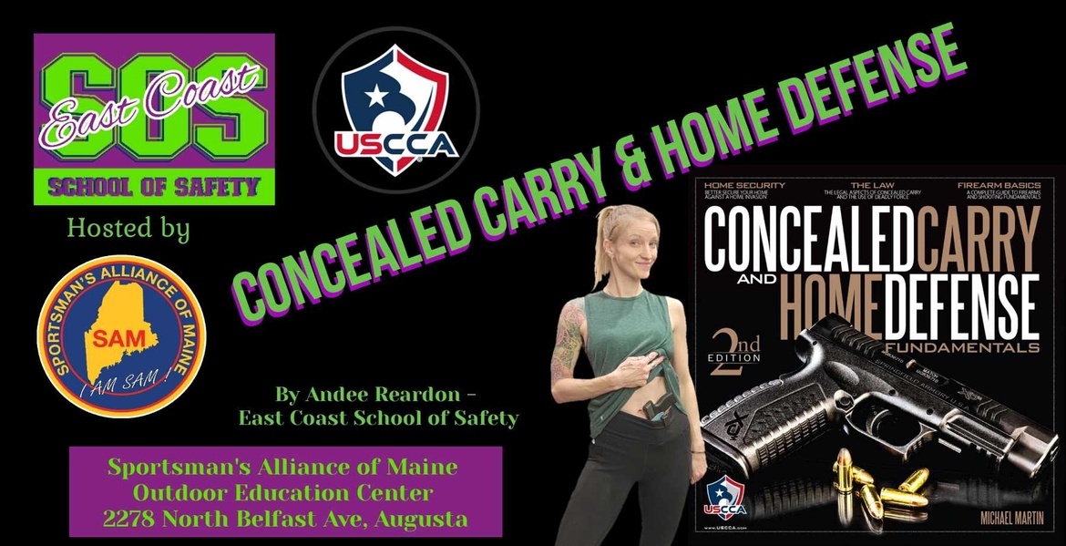 USCCA's Concealed Carry and Home Defense at S.A.M. Outdoor Education Center - Augusta